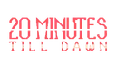 20 Minutes Till Dawn logo